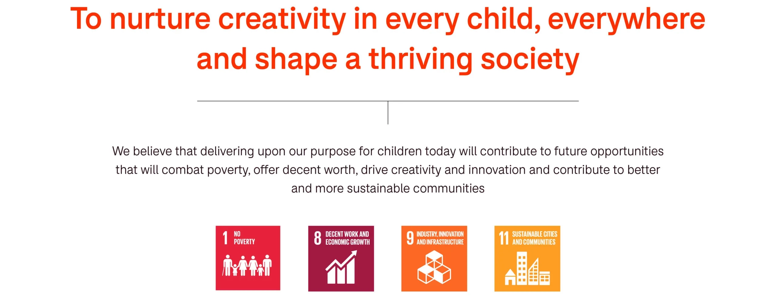 Mission statement about nurturing children's creativity and societal improvement, featuring icons for goals on poverty, economic growth, innovation, and sustainable cities.