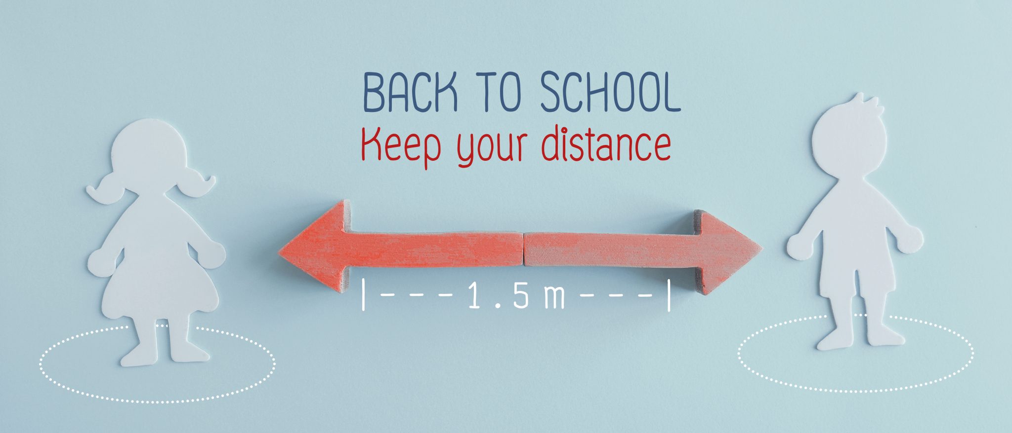 Illustration of two child figures standing 1.5 meters apart with a large red arrow between them, alongside text that reads "BACK TO SCHOOL" and "Keep your distance".